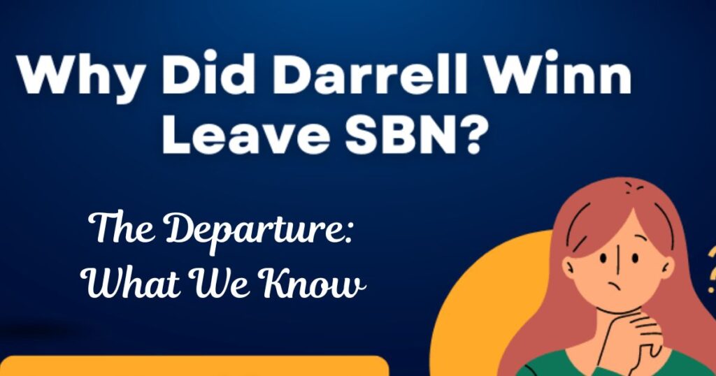 The Departure: What We Know