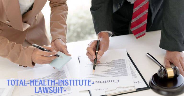 Total Health Institute Lawsuit Complaints: What You Should Know