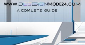 www.designmode24.com: A Complete Guide